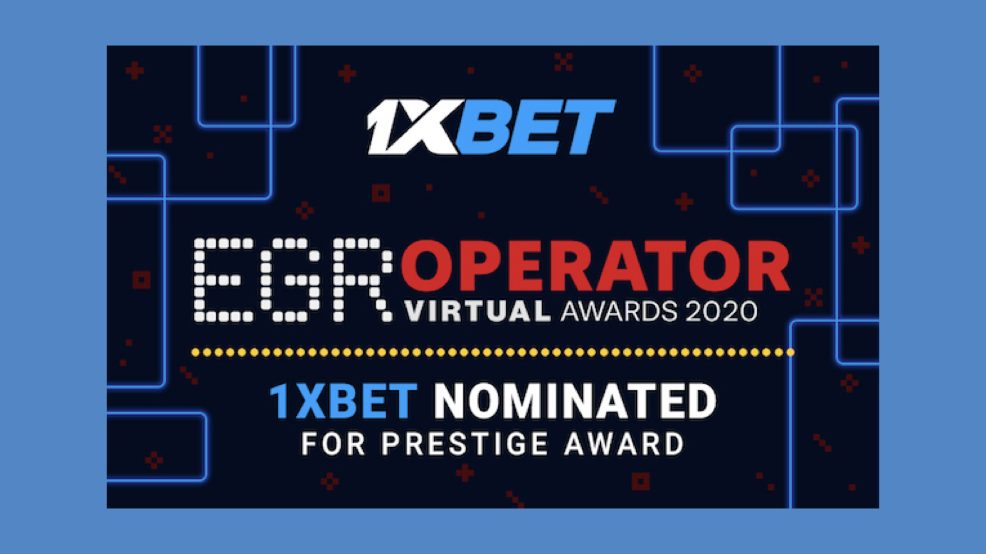 1 x Bet 1xBet nominated at EGR Awards for eSports