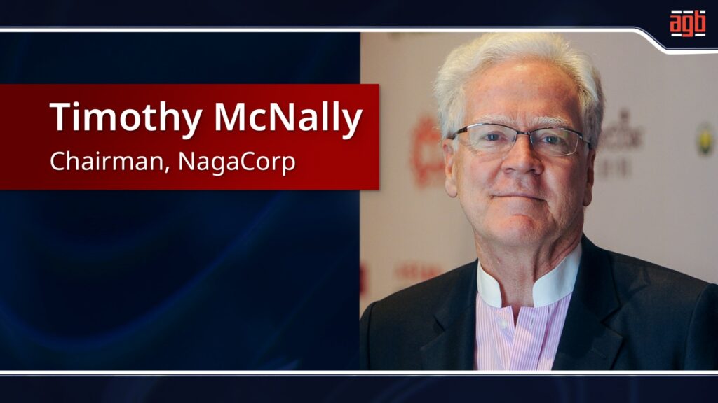 Timothy McNally, Chairman, NagaCorp