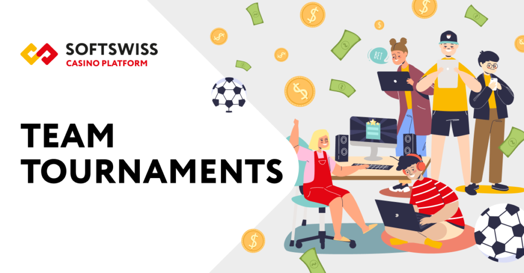 SOFTSWISS Casino Platform Team Tournaments