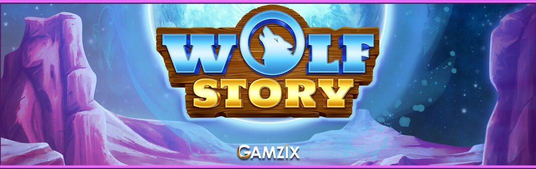 Gamzix, Wolf Story