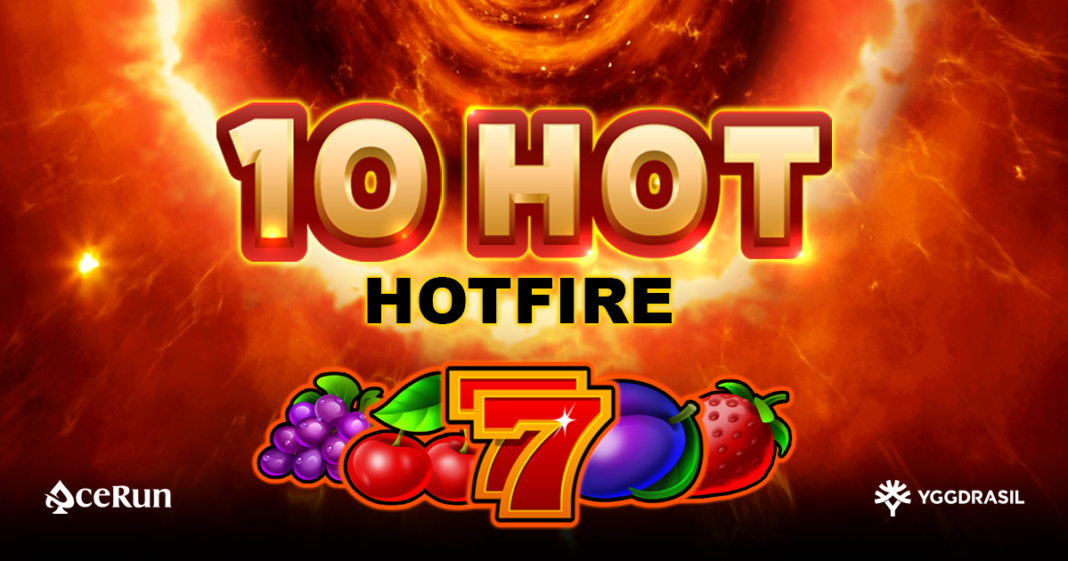 Yggdrasil, 10 Hot Hotfire
