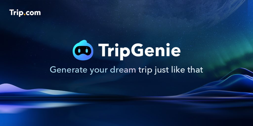 Trip.com Tripgenie