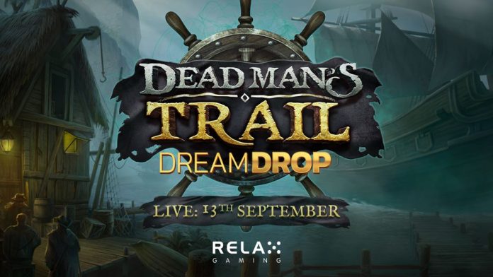 Relax Gaming, release, Dead Man’s Trail Dream Drop