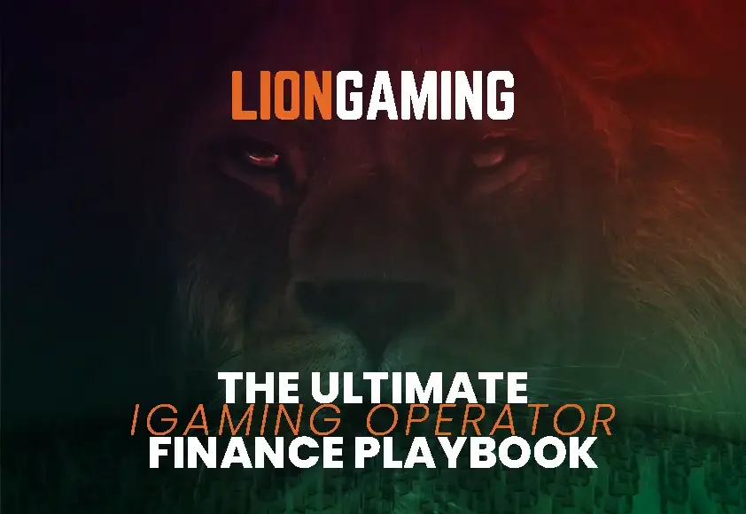 Lion Gaming, iGaming Operator Finance Playbook