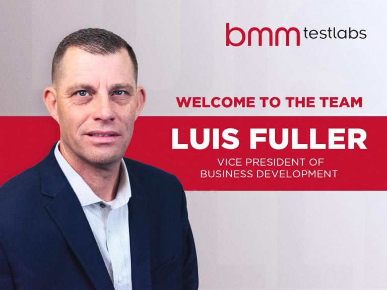 BMM Testlabs, Luis Fuller, VP of Business Development