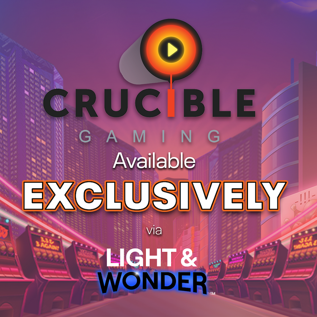 Light & Wonder announces exclusivity agreement with Crucible Gaming