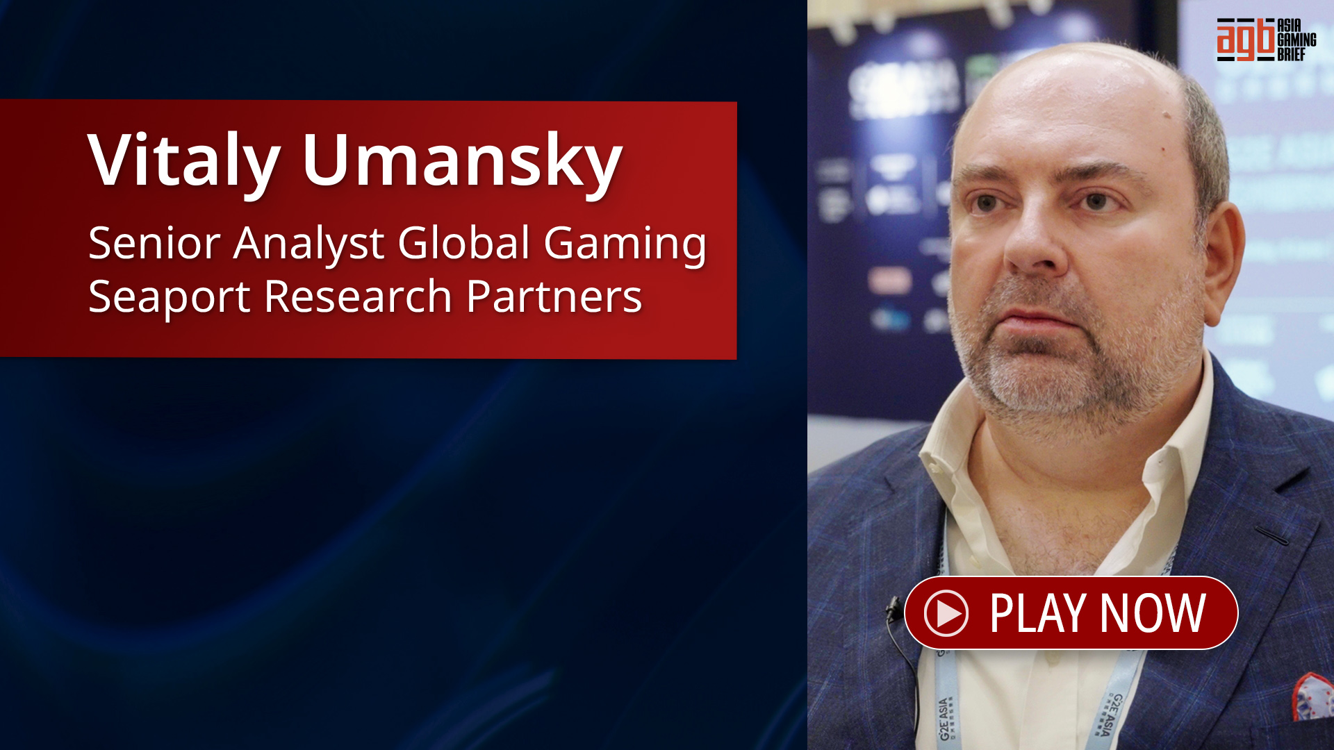 Vitaly Umansky, Seaport, F2F, Asia Gaming Brief