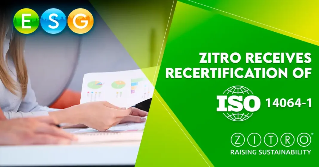 Zitro, recertification of ISO 14064-1 standard for greenhouse gas emissions management