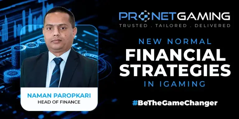 Pronet Gaming: Adapting iGaming financial strategies for the post-pandemic era