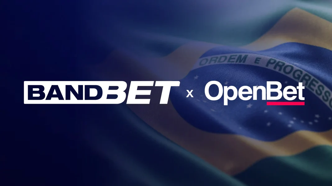 BandBet joins OpenBet to launch new sports betting and iGaming platform in Brazil