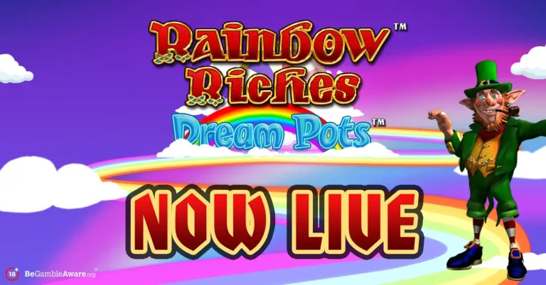 Light & Wonder launches global jackpots with RAINBOW RICHES DREAM POTS