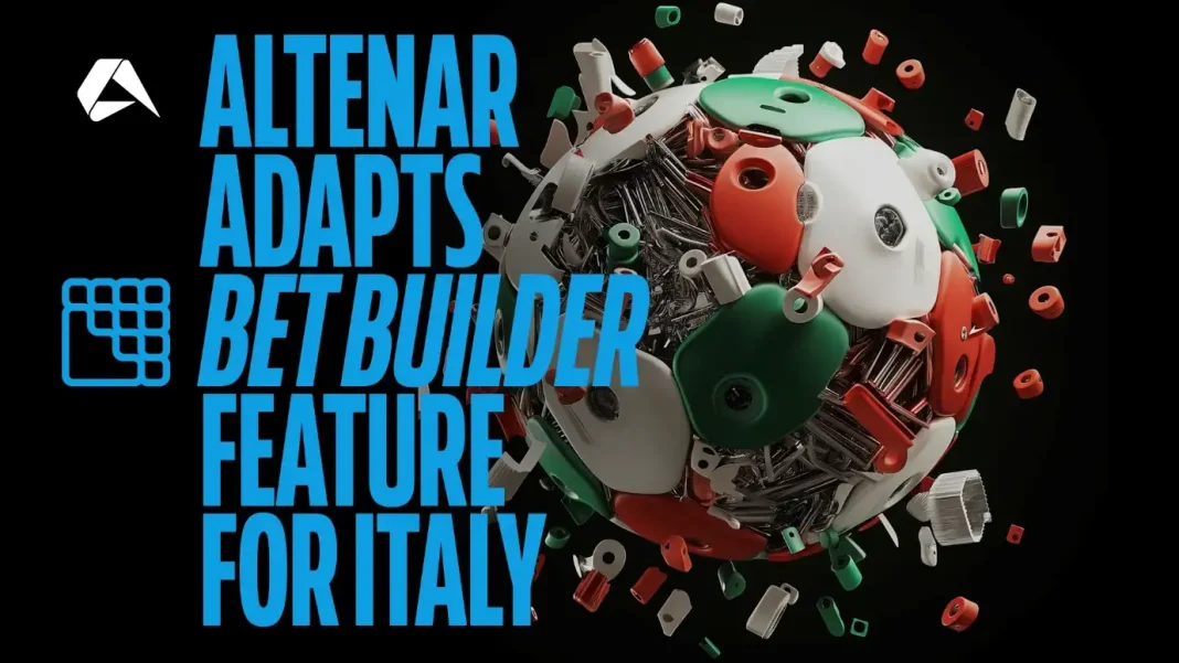 Altenar introduces Bet Builder feature customized for Italy's sports betting market