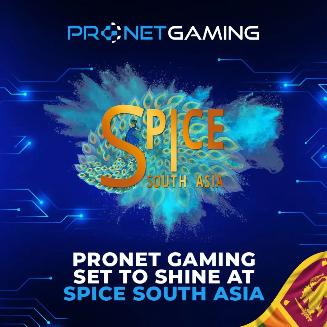Pronet Gaming announces participation in SPiCE South Asia 2025
