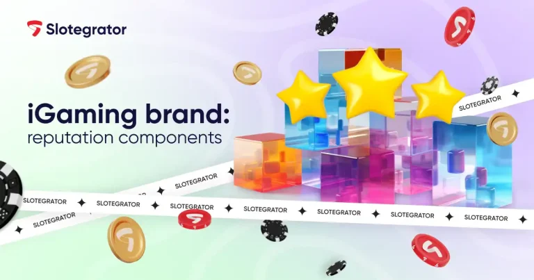 Slotegrator highlights what defines an iGaming brand’s reputation