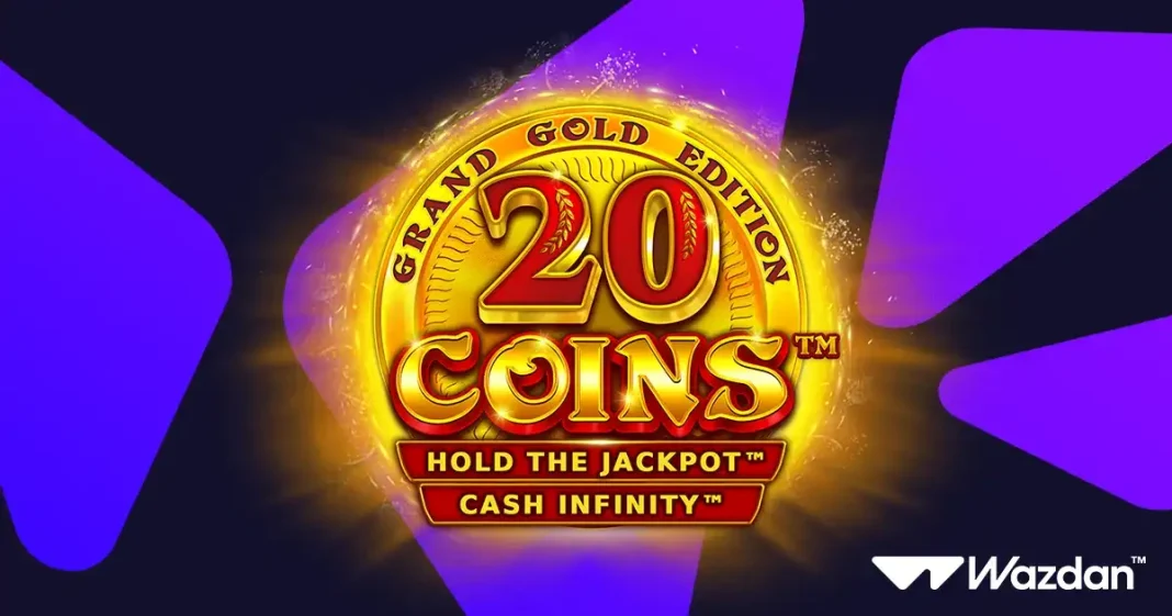 Wazdan's 20 Coins™ sparkles in Grand Gold Edition