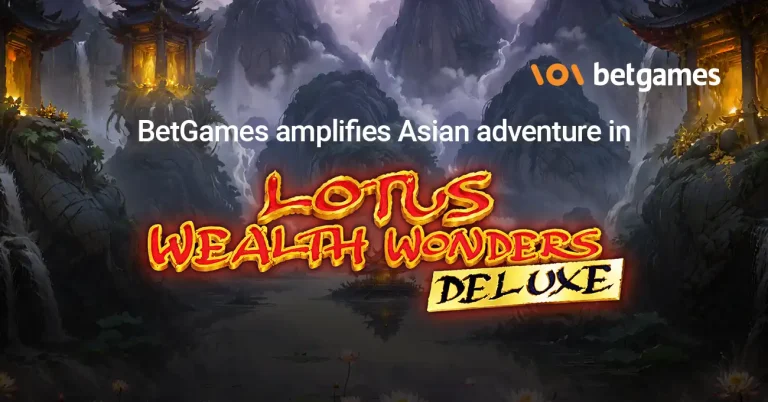 BetGames expands its Asian journey with Lotus Wealth Wonders Deluxe