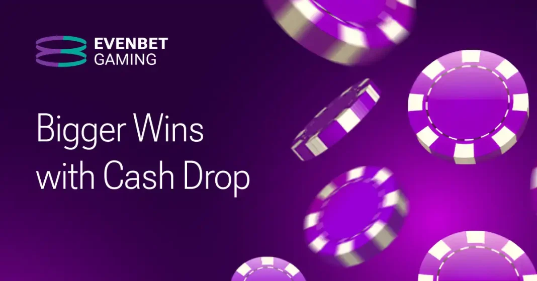 EvenBet Gaming launches Cash Drop to enhance engagement & acquisition
