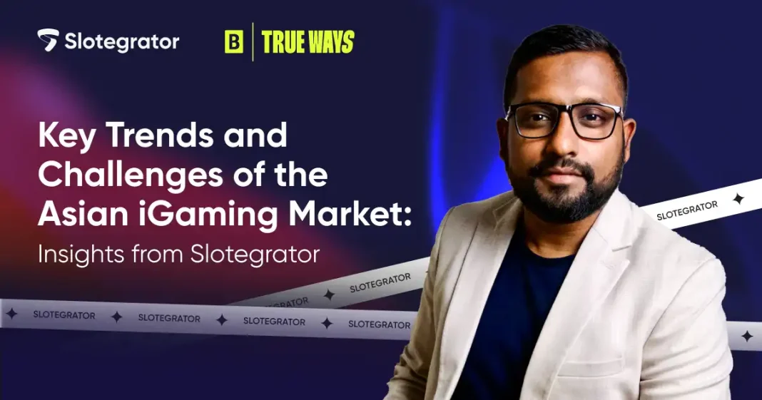 Slotegrator shares insights on key trends and challenges of the Asian iGaming market