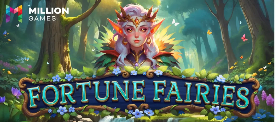 Million Games debuts Fortune Fairies, blending magical aesthetics with rewarding slot mechanics