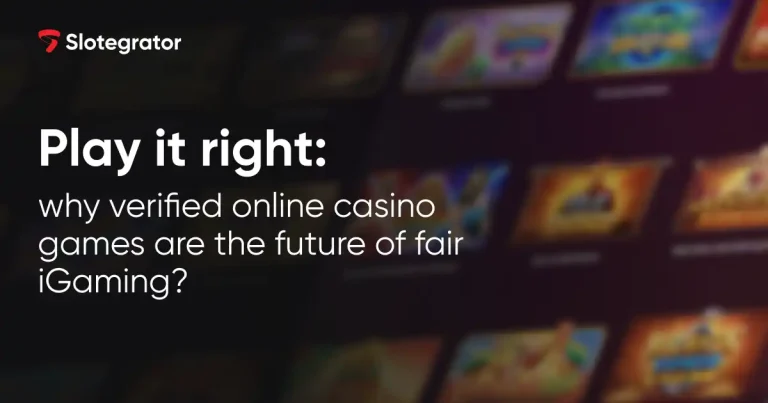 Building trust in iGaming: why Slotegrator says verification is non-negotiable