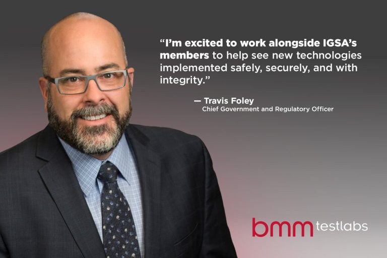BMM Testlabs executive Travis Foley to head IGSA’s Emerging Tech Committee