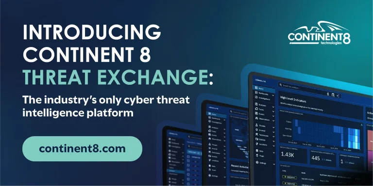 Continent 8 launches Threat Exchange, a new benchmark in cyber threat intelligence