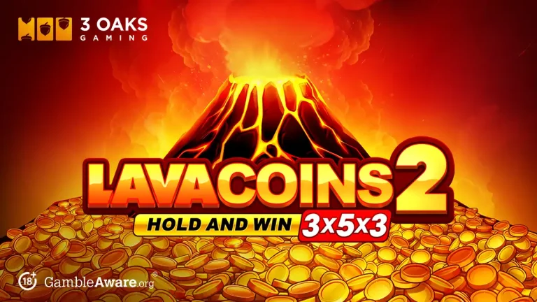 3 Oaks Gaming ignites its portfolio with Lava Coins 2: Hold and Win 3x5x3