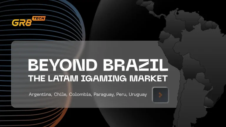 Beyond Brazil: GR8 Tech’s comprehensive guide to Latin America’s six key iGaming markets