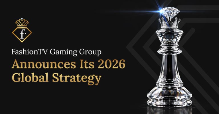 FashionTV Gaming Group reveals 2026 global growth plan, pioneering luxury in the iGaming sector