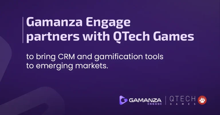 Gamanza Engage taps QTech Games to bring CRM & gamification tools to new markets
