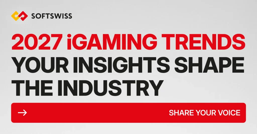 SOFTSWISS invites iGaming pros to shape 2027 Trends Report