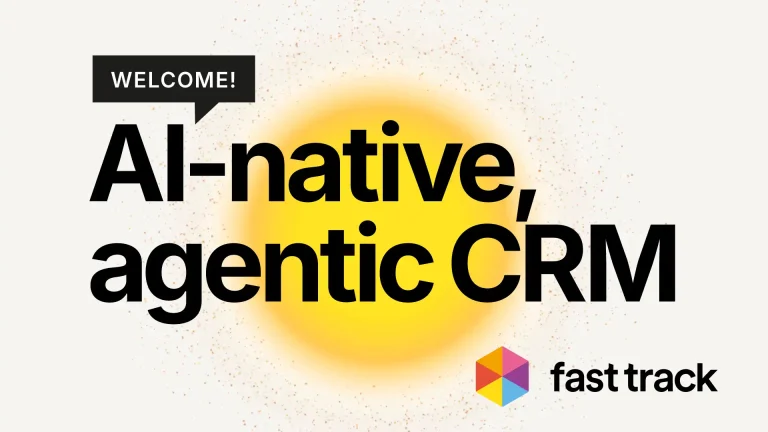Fast Track AI powers next-generation CRM with agentic workflows
