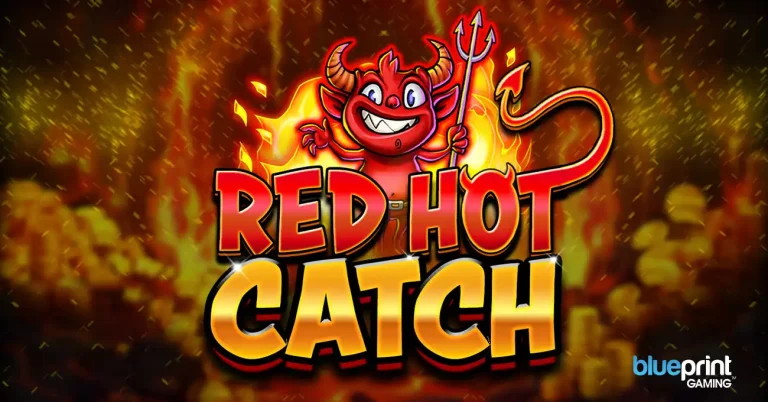 Blueprint Gaming ignites the reels with fiery new slot, Red Hot Catch