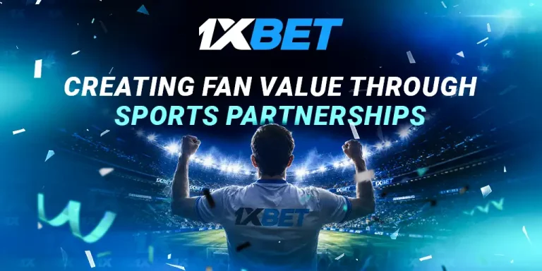 Sports partnerships as a gateway to greater fan experiences: The 1xBet approach