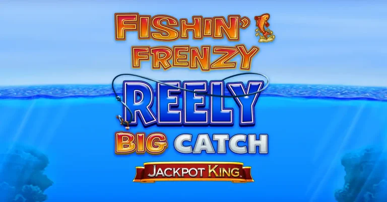 Blueprint Gaming launches Fishin’ Frenzy Reely Big Catch Jackpot King featuring expanding reels